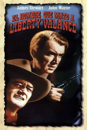 El Hombre Que Mato A Liberty Valance 1962